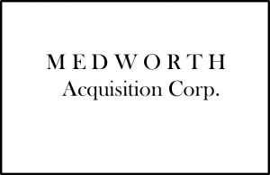 MedWorth Acquisition Corp 