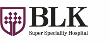 BLK Super Speciality Hospital 